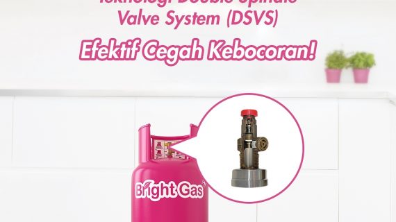 Teknologi Double Spindle Valve System (DSVS) Efektif Cegah Kebocoran Gas